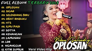 Download lagu DANGDUT KOPLO TERBARU 2024| OPLOSAN |🎵 NIKEN SALINDRY FULL ALBUM | mp3