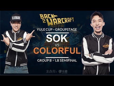 Warcraft 3 - Yule Cup Grp B - LB SF: [HU] Sok vs. Colorful [NE]