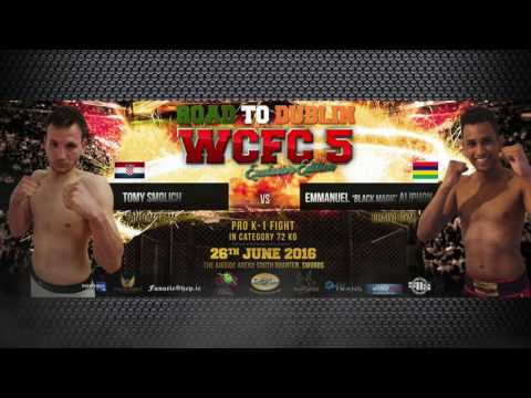 WCFC 5 "Road to Dublin" Pro K-1 72kg Tomy Smolich vs Emmanuel Aliphon