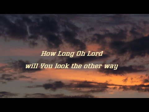 Thumbnail for Psalm 13 (How Long O Lord) video