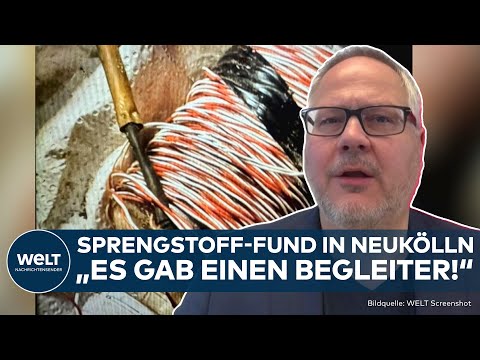 BERLIN-NEUKÖLLN: Neue Details nach Sprengstoff-Fund! Polizei sucht nach Begleiter