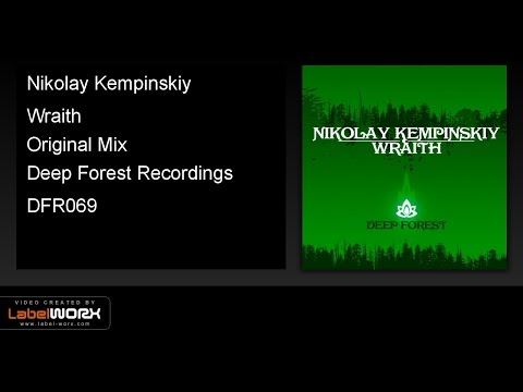 Nikolay Kempinskiy - Wraith (Original Mix)
