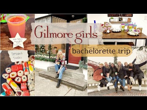 Trip to Stars Hollow: a Gilmore girls bachelorette