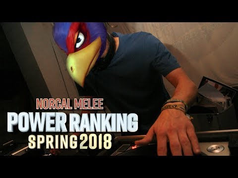 Norcal Melee Power Ranking - Spring 2018