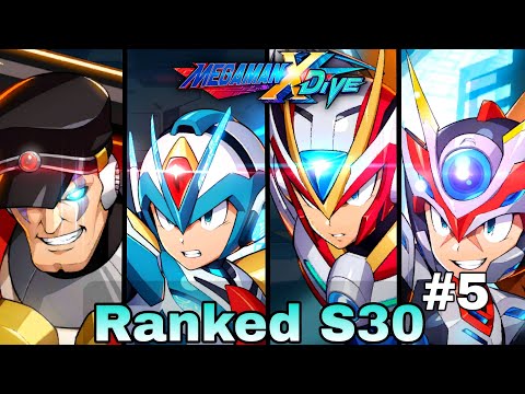 [MegaMan X DiVE] Season 30 Ranked Match #5 | DiVE Armor X - Zero - Axl - Gangsta Sigma | (Alternate)