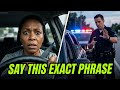 If Cops Ask Know Why I Pulled You Over Say THIS Exact Phrase