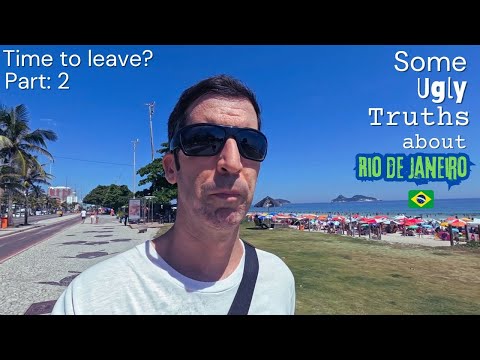 🇧🇷 Lived in Rio de Janeiro 4 Years I The Harsh Reality Part: 2