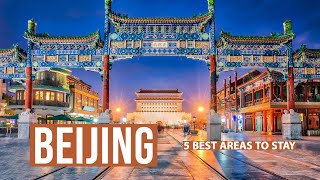 Where to stay in Beijing