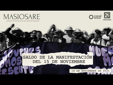 Masiosare - Debate Coyuntural: Saldo de la manifestación del 15 de noviembre (18/11/2025)