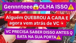 🔥DOMINGO FERVENDO😱ALERTA URGENTE SOBRE ESSA PESSOA‼️ALGUÉM QUEBROU A CARA E ESTÁ VINDO ATRÁS DE VC‼️