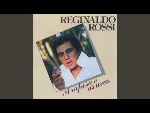 A Volta - Reginaldo Rossi
