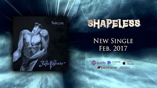 Fate Weaver - Shapeless (Single 2017)
