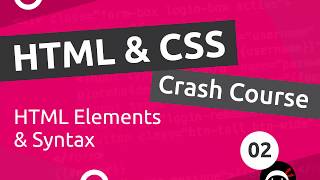 HTML & CSS Crash Course Tutorial #2 — HTML Basics