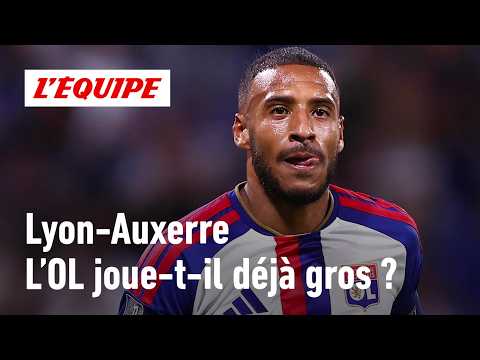 Lyon-Auxerre : Une victoire sinon la tempête pour l'OL ?