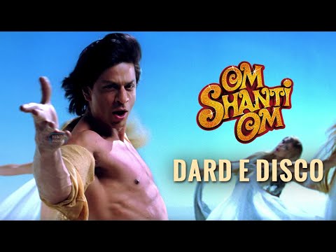 Dard E Disco | 4K | Om Shanti Om | 2007
