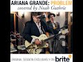 Noah Cover of Problem by Ariana Grande - As ...