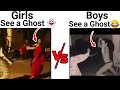 👻When Girls See a Ghost Vs Boys see a Ghost 🤣🤣| Part 1 |funny  viral video | Just Viral Memes #memes