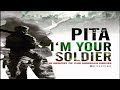 PITA Am Your Soldier