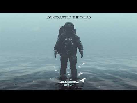 Masked Wolf - Astronaut in the Ocean HQ Audio