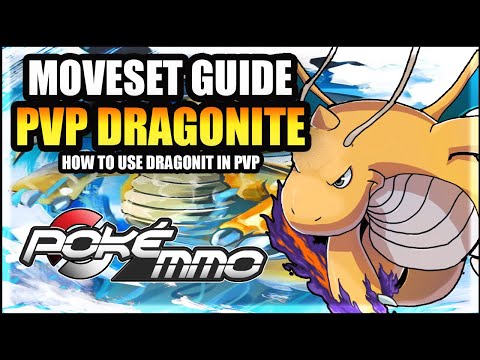 Dragonite Moveset Guide under 7 Minutes: How To Use Dragonite Effectively in PokeMMO PvP!