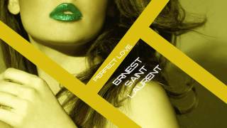 Ernest Saint Laurent - Perfect Love