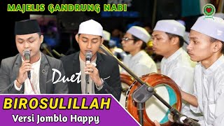 Download lagu Birosulillah sholawat anti galau majelis gandrung ... mp3