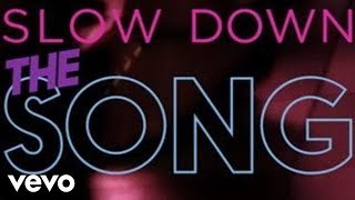 Selena Gomez - Slow Down (Official Lyric Video)