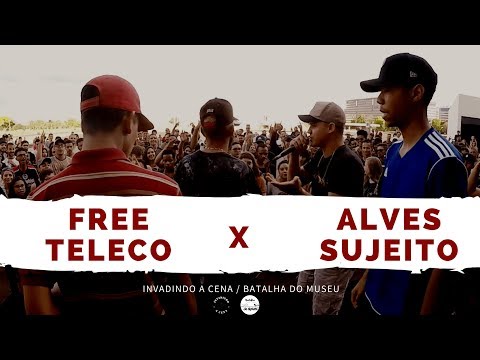 Free e Teleco X Alves e Sujeito - 1 Fase - Invadindo a Cena/Batalha do Museu 2018