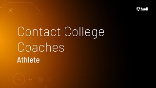 Contact College Coaches • Athlete