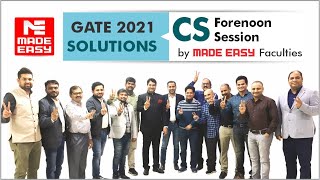 GATE 2021 | Computer Science | LIVE Exam Solutions | Forenoon Session | By: MADE EASY Faculty Team