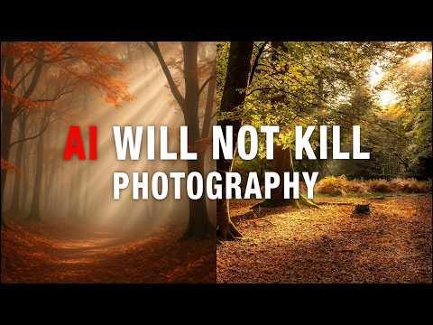 AI Will NOT Kill Photography!