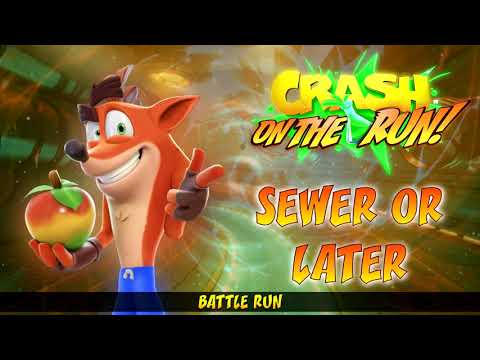 Crash Bandicoot: On The Run! OST - Sewer or Later