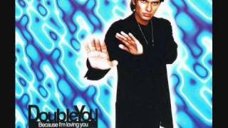 08. Double You - Because I'm Loving You ('70 Mix)
