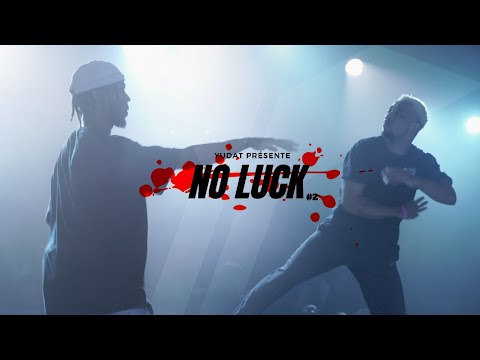 LE K VS CHOUPI  -  1/4  -  NO LUCK 2