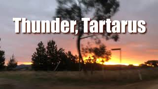 Thunder, Tartarus p1 // Fuck Things Up - Dope Lemon.