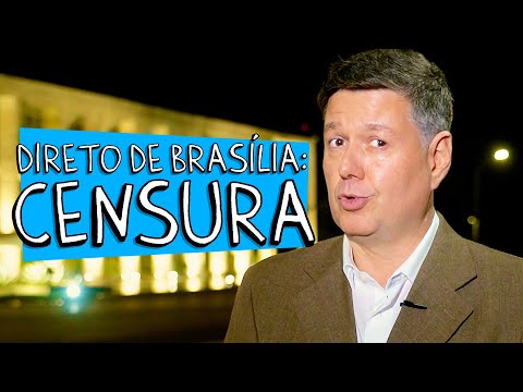 DIRETO DE BRASÍLIA: CENSURA