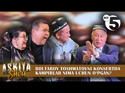 Boltaboy Toshmatovni konsertdakampirlar nima uchun o‘pgan? | ASKIYA SHOU