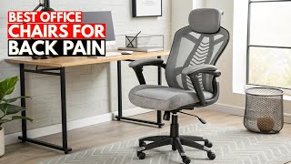 Top 14 Best Office Chairs for Back Pain (2026) | Ultimate Er
