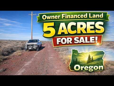 Owner Financed Land Oregon 5 Acres For Sale