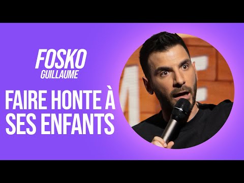 FOSKO - FAIRE HONTE À SES ENFANTS