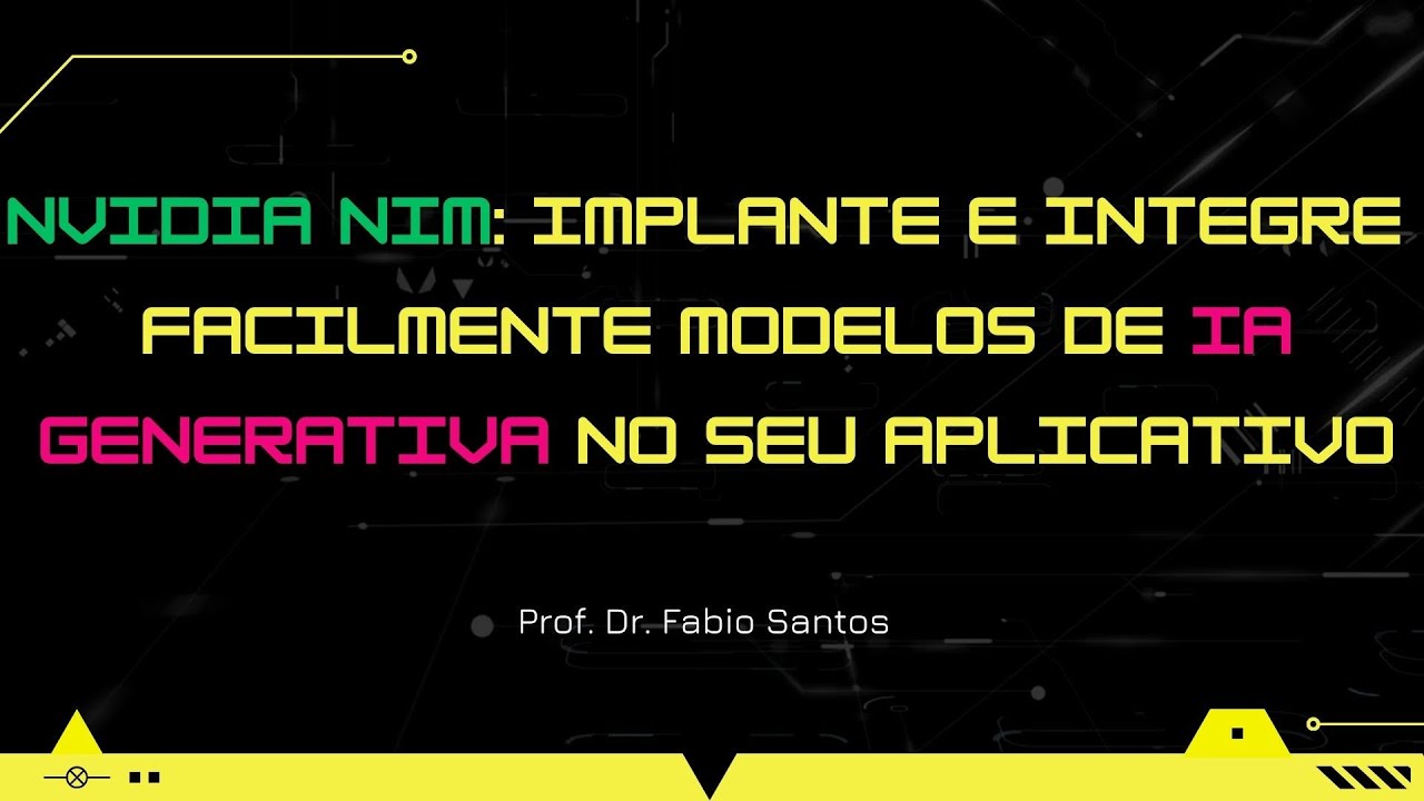 NVIDIA NIM: Implante e Integre Facilmente Modelos de IA Generativa no seu Aplicativo