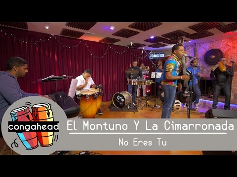 El Montuno Y La Cimarronada performs  No Eres Tu