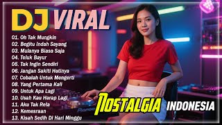 Download lagu DJ NOSTALGIA VIRAL || Remix Lagu Tembang Kenangan Indonesia Tahun 80 90an || Terbaik & Terpopuler mp3