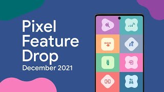 Your Pixel Got An Upgrade - Feature Drop