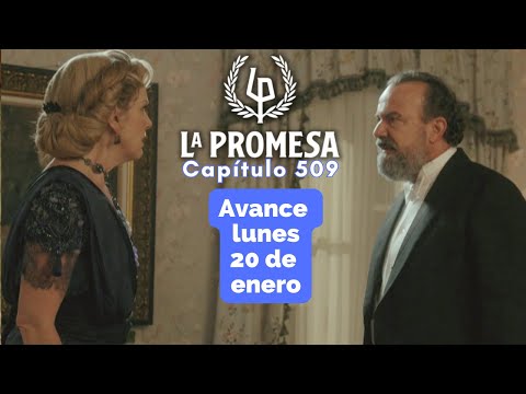 LA PROMESA Avance Capítulo 771 lunes 9 de febrero MANUEL y LEOCADIA: Guerreros abierta #lapromesa