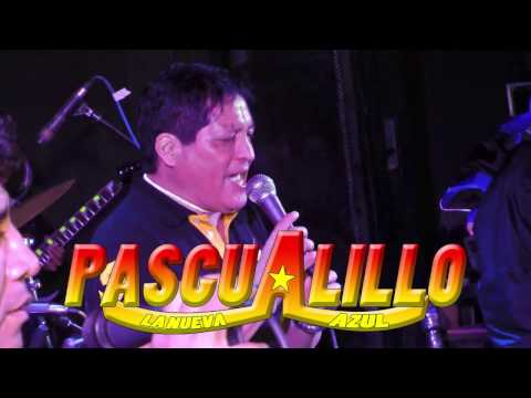 SI ME IBAS A DEJAR.....PASCUALILLO Y LA NUEVA ESTRELLA AZUL...COLISEO PUNO 12-07-15