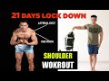 SHOULDER HOME WORKOUT (NO EQUIPMENT) [21 days lock down workout]