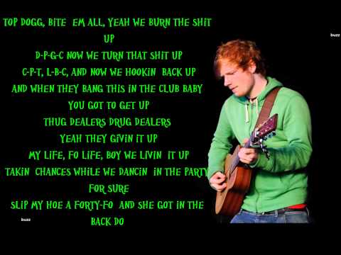Ed Sheeran - Don't/Loyal/No Diggity/The Next Episode/Nina