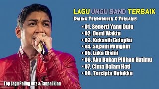 Lagu Ungu Band Terbaik Full Album | Lagu Ungu Populer & Terlaris | Lagu Pop Indonesia Terbaik 2000an