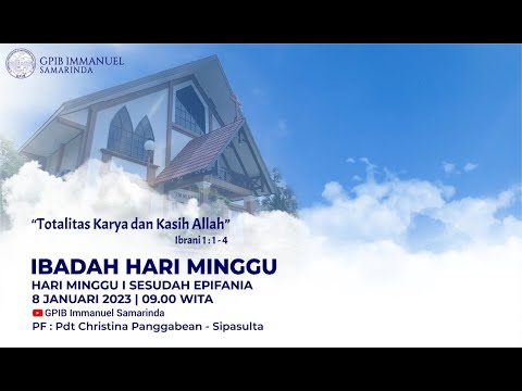 IBADAH HARI MINGGU I SESUDAH EPIFANIA